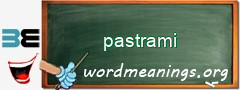 WordMeaning blackboard for pastrami